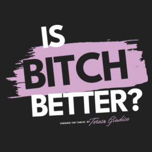 Turning The Tables | Is Bitch Better? | Unisex Midweight Hooded Sweatshirt Design