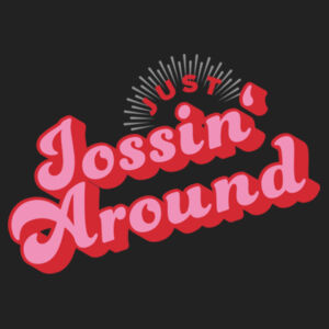 Just jossin' Around | Unisex Midweight Hooded Sweatshirt Design